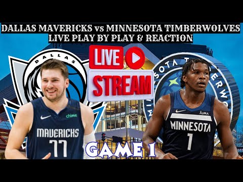*LIVE* | Minnesota Timberwolves Vs Dallas Mavericks By Play & Reaction #NBA Playoffs Game 1