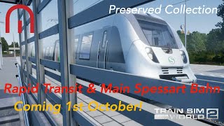 Train Sim World 2 - Preserved Collection 3 COMING 1st October! - RT & MSB