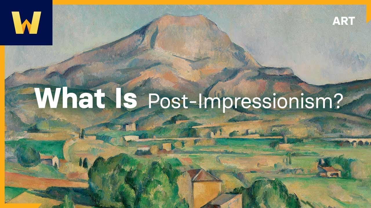 What Is Post-Impressionism? | Post-Impressionism: The Beginnings of Modern Art