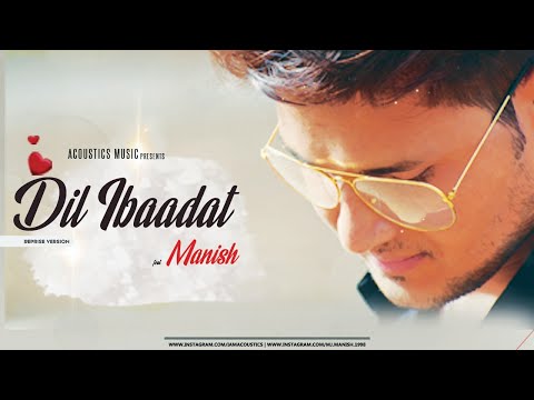 Manish Jangid Dil Ibadat...
