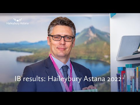 IB нәтижелері: Haileybury Astana 2022