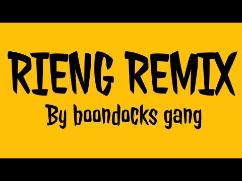 Rieng Remix - Boondocks Gang & VDJ Jones ft Kristoff Randkaddah