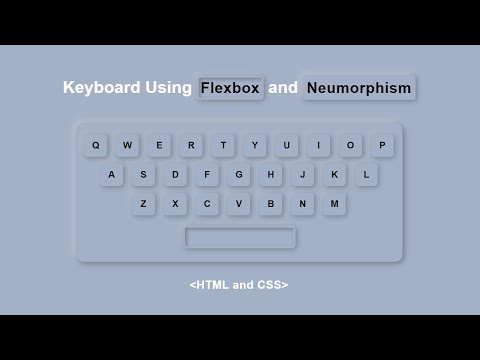How to make a Keyboard Using Flexbox and Neumorphism | Soft UI Design | Html&CSS | CodeEra