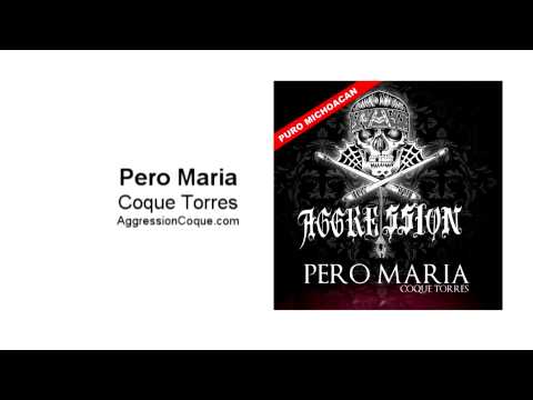 Coque Torres - Pero Maria (Audio)