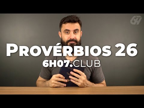 Provérbios 26 | Vai na Bíblia #6h07club
