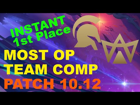 MOST OP TFT Comp | Meta Guide [Tips for Patch 10.12]