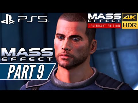 MASS EFFECT LEGENDARY EDITION (PS5) Walkthrough Gameplay PART 9 [4K 60FPS HDR] - No Commentary