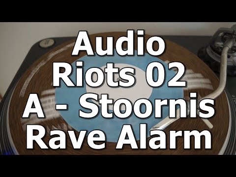 Audio Riots 02 - A - Stoornis - Rave Alarm