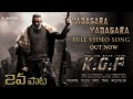 KGF CHAPTER 2 Yadagara Yadagara Full Video Song Yadagara Yadagara Lyrical Video Song Yash Srinidhi