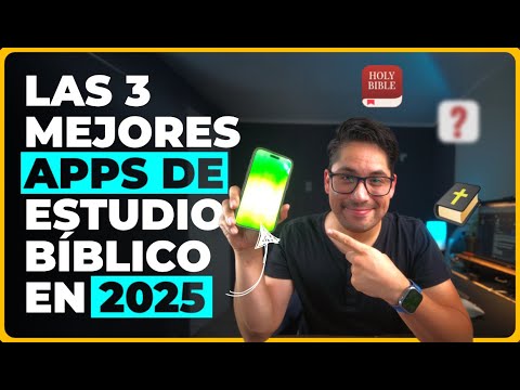 ✅  Las MEJORES APPS para estudiar la Biblia en 2025