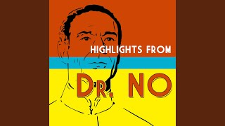 Dr No&#39;s Theme