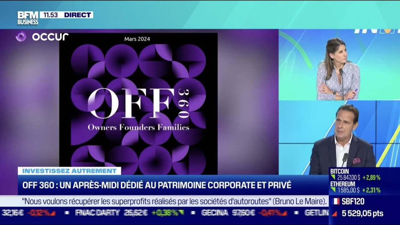 OFF360 | Owners Founders Families  - L' évènement BtoC du marché de la gestion de patrimoine