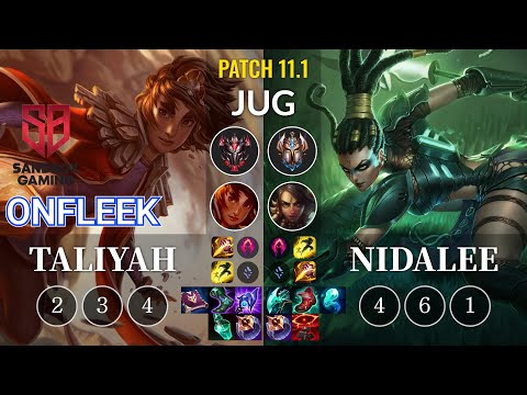 SB OnFleek Taliyah vs Nidalee Jungle - KR Patch 11.1