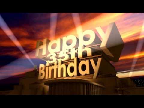 Happy 35th Birthday