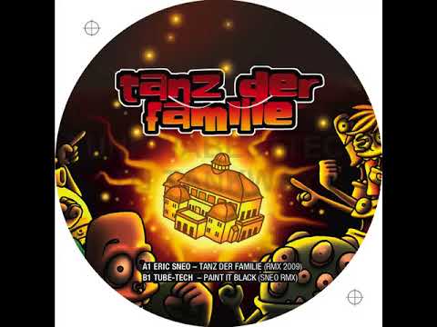 Tube Tech - Paint It Black (Eric Sneo ReMix)