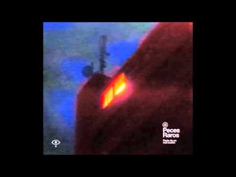 Peces Raros - Parte de un mal sueño (full album)