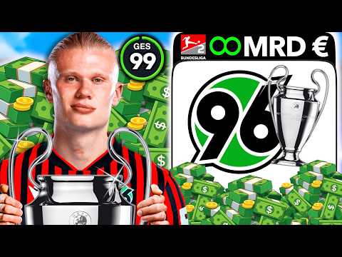 Hannover 96 Karriere - ABER ich habe UNENDLICH TRANSFERBUDGET! 🤑🏆