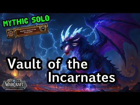 Solo Mythic Vault of the Incarnates: Is It Possible in WoW The War Within?