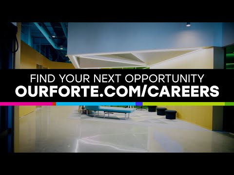 Join the Team: Build Your Career with Forté