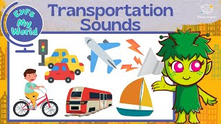 Transportation Sounds for Kindergarten | EYFS