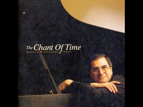 Enrico Pieranunzi Trio - The Chant Of Time - Jpn Alfa Jazz ALCB-3915 1997 CD FULL