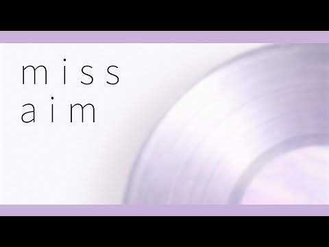 miss aim /この＠あ