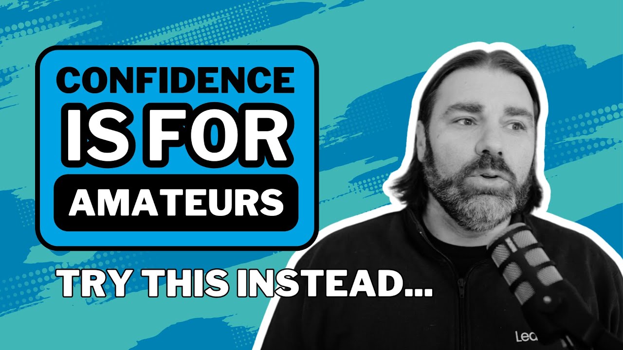 Stop Chasing Confidence: Here's What You Really Need to Succeed