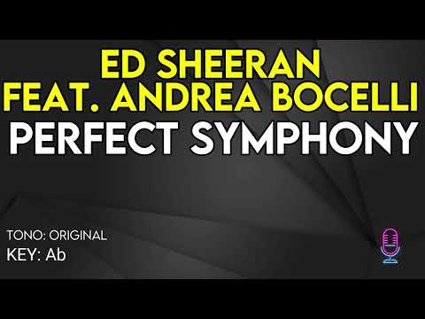 Ed Sheeran Feat. Andrea Bocelli - Perfect Symphony - Karaoke Instrumental