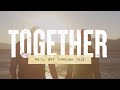 Steven Curtis Chapman - Together (We'll Get Through This) Lyric Video