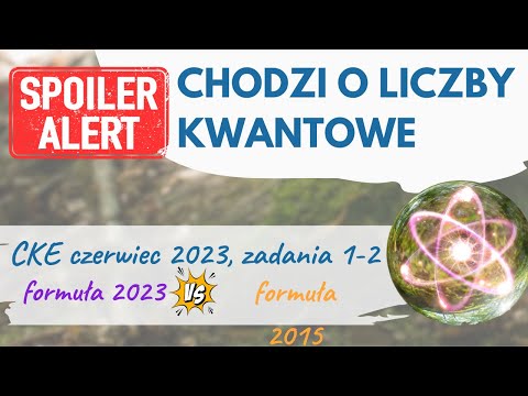 Chemia Molekularna Formuła 2015 vs 2023 - Chemia CKE 2023 Czerwiec Zadania 1-2 Formuła 2023/2015