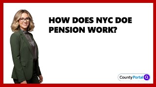 How Does NYC DOE Pension Work