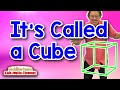 It's Called a Cube! | 3D Shapes Song for Kids | Jack Hartmann