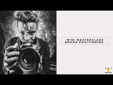 Photography Brand Positioning strategies mini masterclass