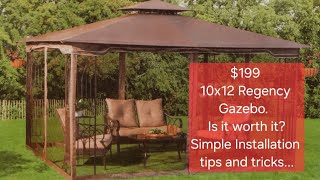 Easy Assembly Regency II Gazebo tips is it worth $200
