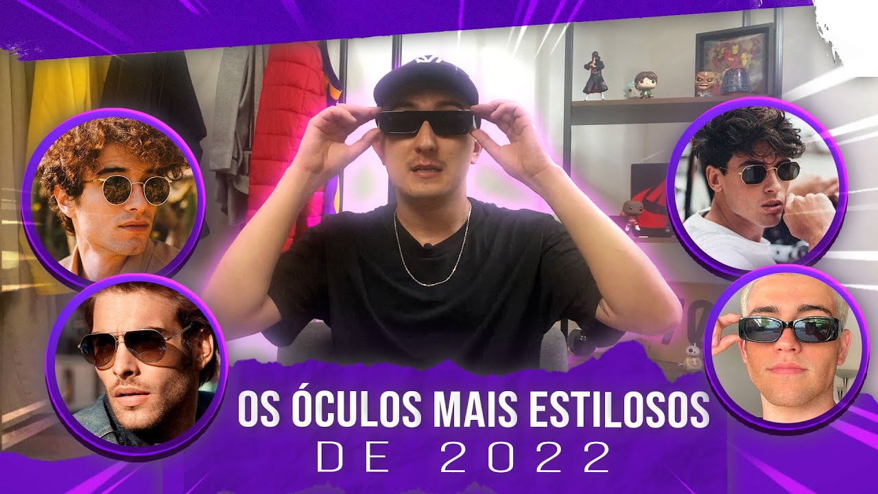 Watch Now OS ÓCULOS DE SOL MAIS ESTILOSOS DE 2022 OS ÓCULOS DE SOL MAIS ESTILOSOS DE 2022