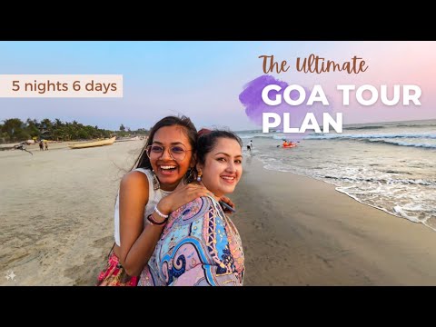 The Ultimate Goa Tour Plan | 2024