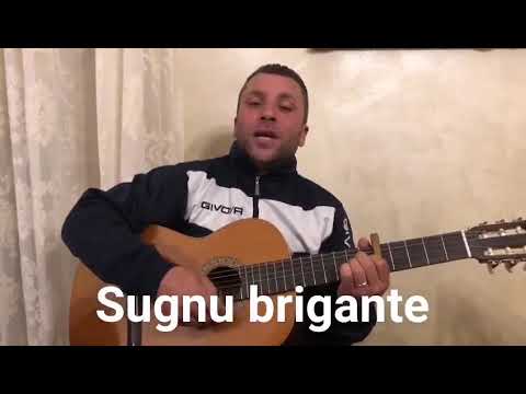 Raffaele Castiglione.. Sugnu brigante