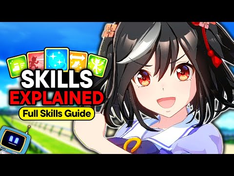 BEST Uma Musume Skills Guide - STYLES, SECRETS & ACTIVATION | Umamusume: Pretty Derby