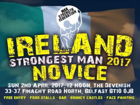 Ireland Strongest Man Novice 2017 Promo MSF