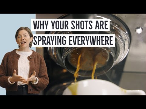Espresso Troubleshooting: Why are my shots spraying everywhere?