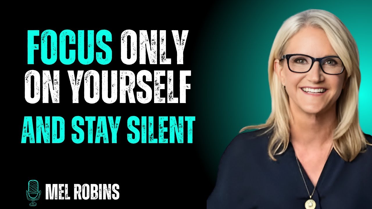 When You Focus on Yourself & Stay Silent, Everyth