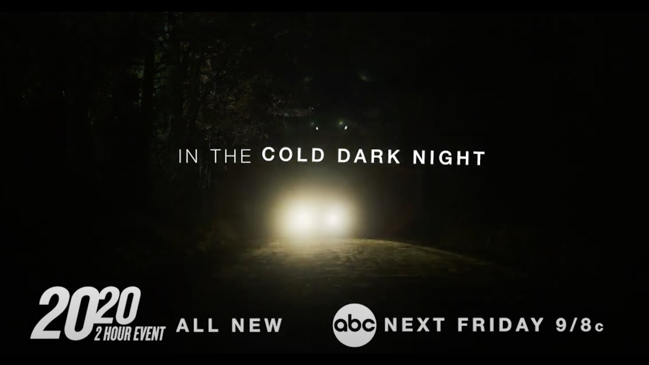 IN THE COLD DARK NIGHT on ABC Friday July 17th at 9pm