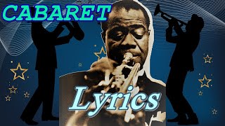 Louis Armstrong - Cabaret | Lyrics