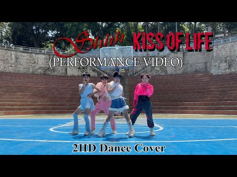 [Performance Video l ONE TAKE] KISS OF LIFE  - Shhh Dance Cover by: 2HD l Philippines