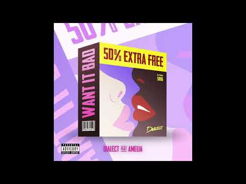 Dialect - Want It Bad (Instrumental)