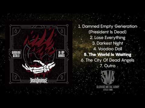 Death Sentence - Death Sentence - The World Is Waiting