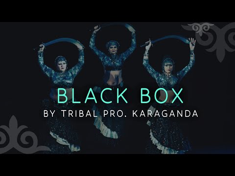 "Black Box" Tribal PRO. Karaganda /  ATS® / FCBD® / TRIBAL-KZ Show 10