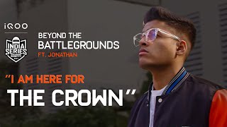 The Untold Story of Jonathan | Beyond The Battlegrounds | iQOO BGIS 2021 video