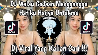 Download lagu DJ WALAU GODAAN MENGGANGGU HATIKU HANYA UNTUKMU | BUKAN KALENG KALENG VIRAL TIK TOK TERBARU 2023 mp3 Download lagu DJ WALAU GODAAN MENGGANGGU HATIKU HANYA UNTUKMU | BUKAN KALENG KALENG VIRAL TIK TOK TERBARU 2023 mp3
