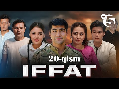 "Iffat" milliy seriali | 20-qism
